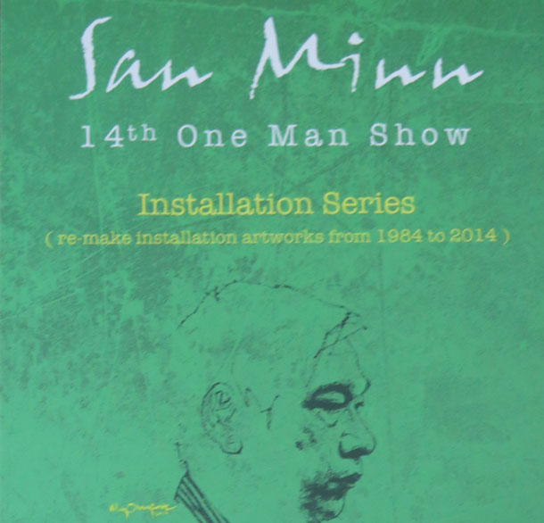 San Minn 14th One Man Show Installation Series copy